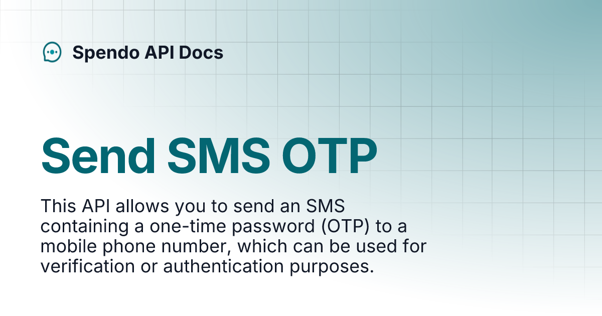 Send SMS OTP | Spendo API Docs